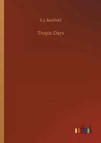 Tropic Days