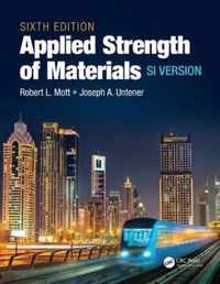 Applied Strength of Materials SI Units Version