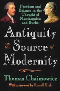 Antiquity as the Source of Modernity