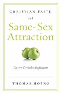 Christian Faith and Same-Sex Attraction