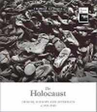 The Holocaust Origins, History and Aftermath c19201945