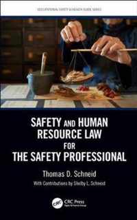 Safety and Human Resource Law for the Safety Professional