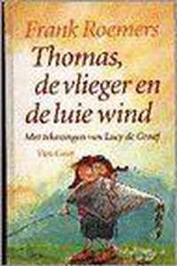 Thomas de vlieger en de luie wind