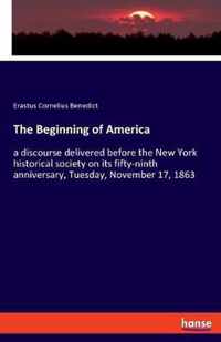 The Beginning of America