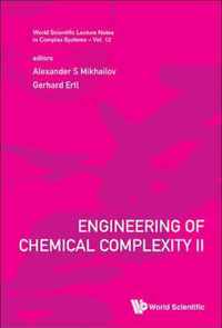 Engineering Of Chemical Complexity Ii