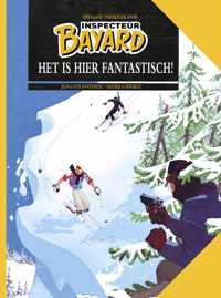 Inspecteur Bayard 3 - Het is hier fantastisch!