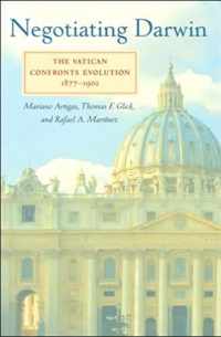 Negotiating Darwin  The Vatican Confronts Evolution 18771902