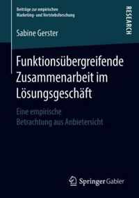 Funktionsuebergreifende Zusammenarbeit im Loesungsgeschaeft