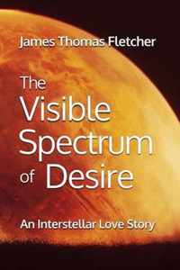 The Visible Spectrum of Desire