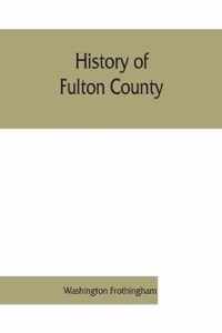 History of Fulton County