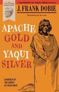 Apache Gold and Yaqui Silver