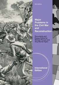 Major Problems in the Civil War and Reconstruction