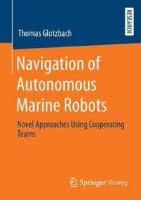 Navigation of Autonomous Marine Robots