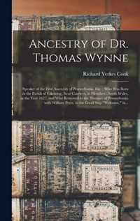 Ancestry of Dr. Thomas Wynne