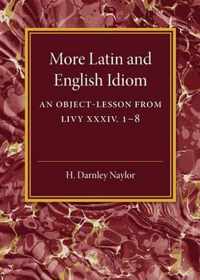 More Latin and English Idiom