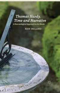 Thomas Hardy, Time and Narrative