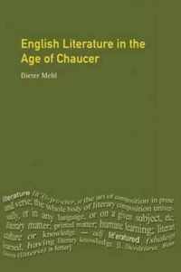 English Literature in the Age of Chaucer