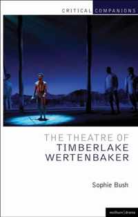 Theatre Of Timberlake Wertenbaker