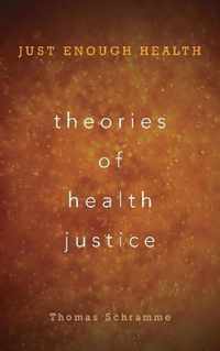 Theories of Health Justice