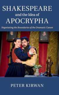 Shakespeare & Idea Of Apocrypha