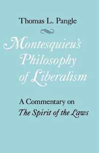 Montesquieu's Philosophy of Liberalism