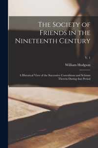 The Society of Friends in the Nineteenth Century