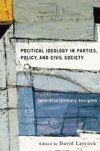 Political Ideology in Parties, Policy, and Civil Society