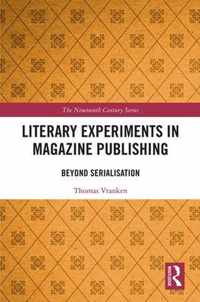 Literary Experiments in Magazine Publishing