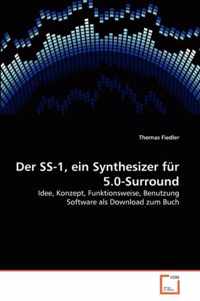 Der SS-1, ein Synthesizer fur 5.0-Surround