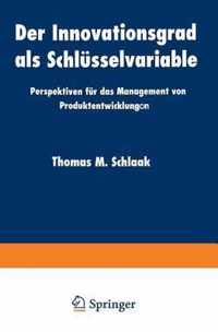 Der Innovationsgrad ALS Schlusselvariable