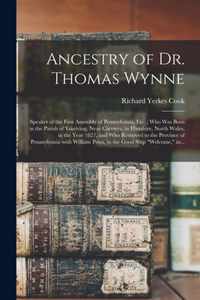 Ancestry of Dr. Thomas Wynne