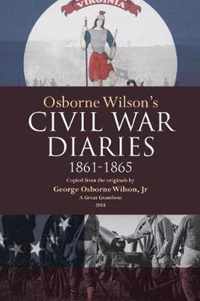 Osborne Wilson's Civil War Diaries