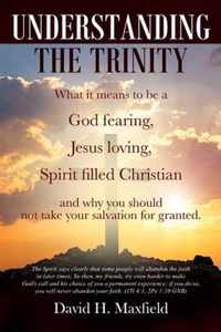 Understanding the Trinity