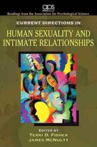 Current Directions In Human Sexuality And Intimate Relationships