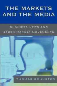 The Markets and the Media