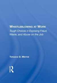 Whistleblowing At Work