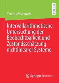 Intervallarithmetische Untersuchung der Beobachtbarkeit und Zustandsschaetzung n