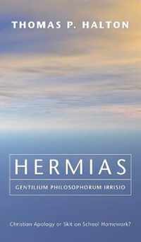 Hermias, Gentilium Philosophorum Irrisio