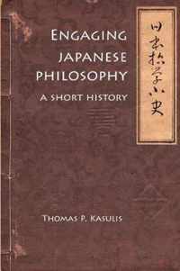 Engaging Japanese Philosophy: A Short History