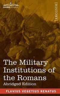 The Military Institutions of the Romans