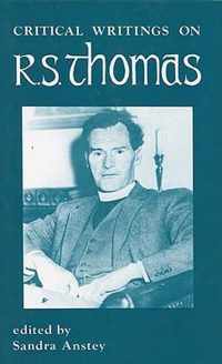 Critical Writings on R.S. Thomas