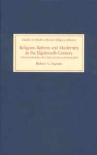 Religion, Reform and Modernity in the Eighteenth Century