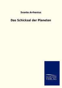 Das Schicksal der Planeten