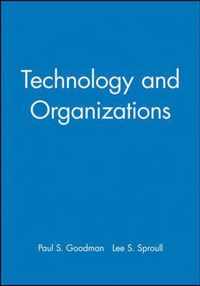 Technology and Organizations