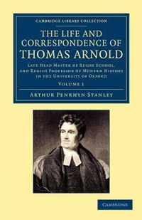 The Life and Correspondence of Thomas Arnold