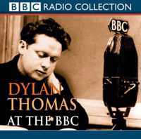 Dylan Thomas at the BBC