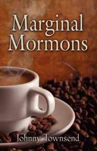 Marginal Mormons