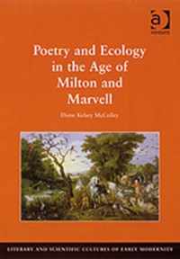 Poetry and Ecology in the Age of Milton and Marvell