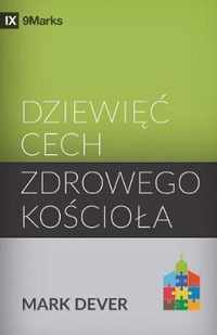 Dziewic cech zdrowego kociola (Nine Marks of a Healthy Church) (Polish)