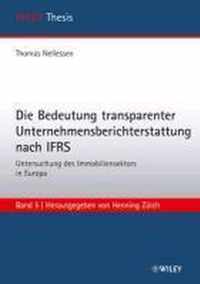 Die Bedeutung transparenter Unternehmensberichterstattung nach IFRS